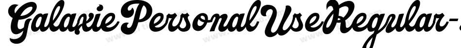GalaxiePersonalUseRegular-ZVEXZ字体转换