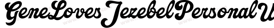 GeneLovesJezebelPersonalUseRegular-3zanM字体转换