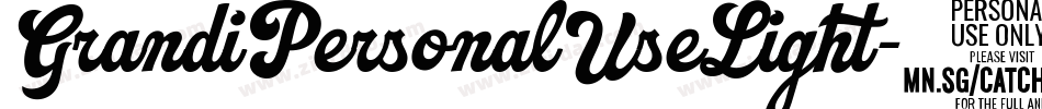 GrandiPersonalUseLight-4164字体转换 GrandiPersonalUseLight-4164字体转换