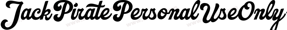 JackPiratePersonalUseOnly-OVGJP字体转换
