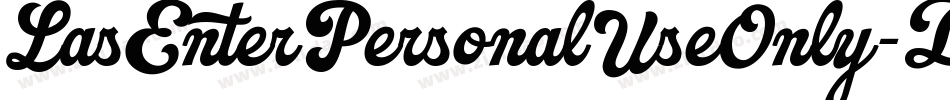 LasEnterPersonalUseOnly-D301字体转换 LasEnterPersonalUseOnly-D301字体转换