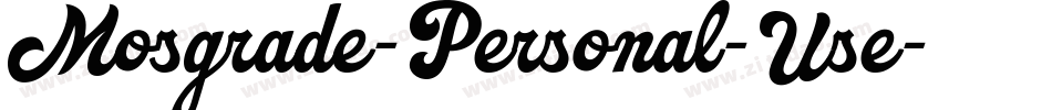 Mosgrade-Personal-Use字体转换
