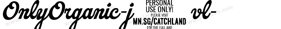OnlyOrganic-j2vl字体转换