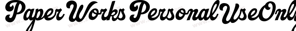PaperWorksPersonalUseOnlyR-L3J5g字体转换