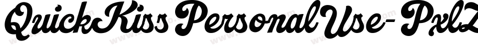 QuickKissPersonalUse-PxlZ字体转换