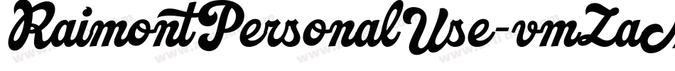 RaimontPersonalUse-vmZaM字体转换