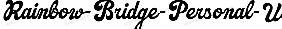 Rainbow-Bridge-Personal-Use字体转换