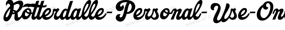 Rotterdalle-Personal-Use-Only-2字体转换