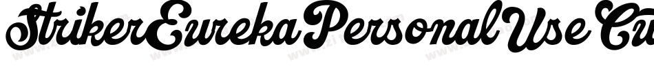 StrikerEurekaPersonalUseCut-nyp1字体转换 StrikerEurekaPersonalUseCut-nyp1字体转换