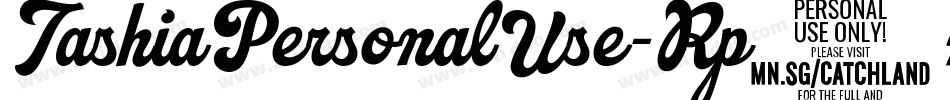 TashiaPersonalUse-Rp0nl字体转换 TashiaPersonalUse-Rp0nl字体转换