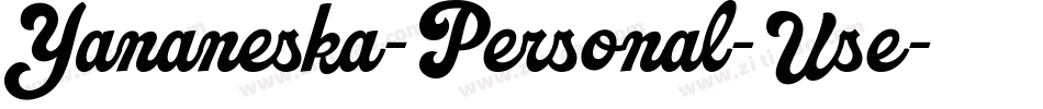 Yananeska-Personal-Use字体转换