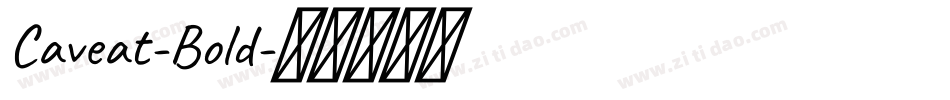 Caveat-Bold字体转换