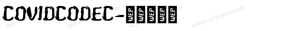 CovidCodec字体转换
