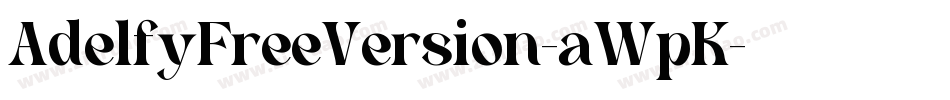 AdelfyFreeVersion-aWpK字体转换