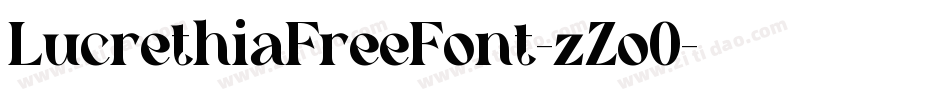 LucrethiaFreeFont-zZo0字体转换