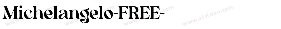 Michelangelo-FREE字体转换