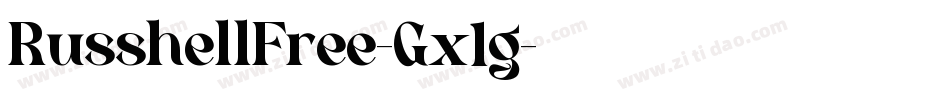 RusshellFree-Gx1g字体转换