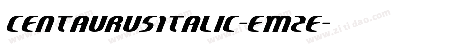 CentaurusItalic-EM2e字体转换