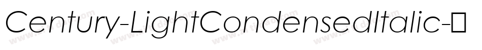 Century-LightCondensedItalic字体转换