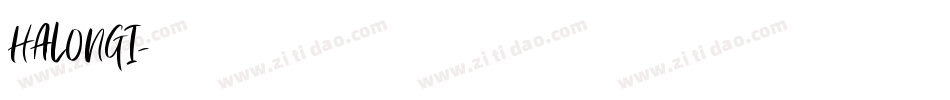 HALONGI字体转换