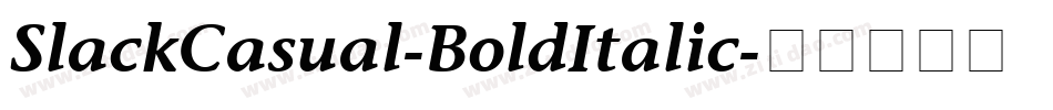 SlackCasual-BoldItalic字体转换