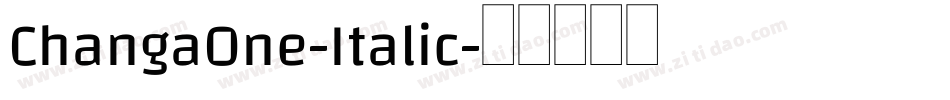 ChangaOne-Italic字体转换