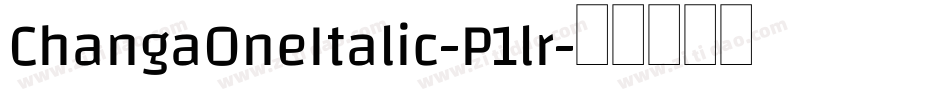 ChangaOneItalic-P1lr字体转换