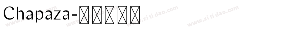 Chapaza字体转换
