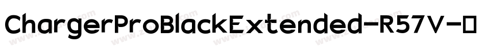 ChargerProBlackExtended-R57V字体转换