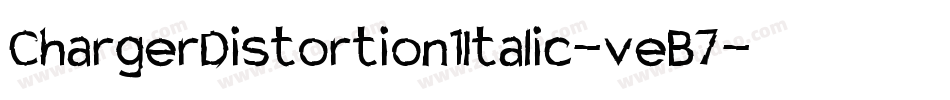 ChargerDistortion1Italic-veB7字体转换
