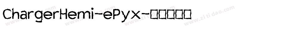 ChargerHemi-ePyx字体转换