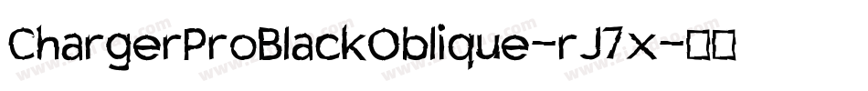 ChargerProBlackOblique-rJ7x字体转换