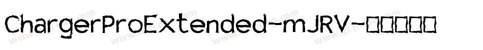 ChargerProExtended-mJRV字体转换