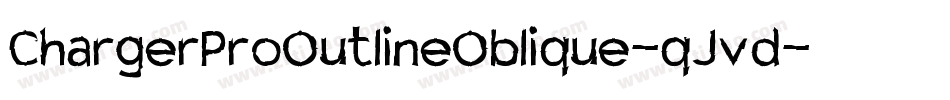 ChargerProOutlineOblique-qJvd字体转换