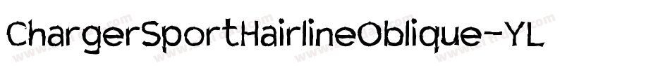 ChargerSportHairlineOblique-YLOa字体转换