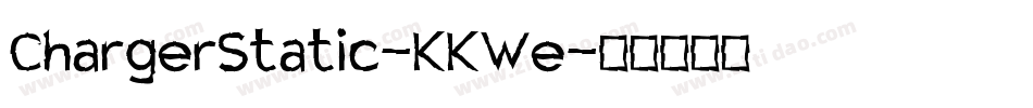 ChargerStatic-KKWe字体转换