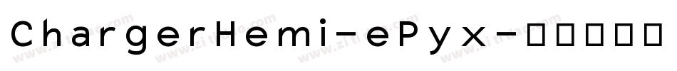 ChargerHemi-ePyx字体转换