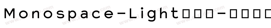 Monospace-Light转换器字体转换