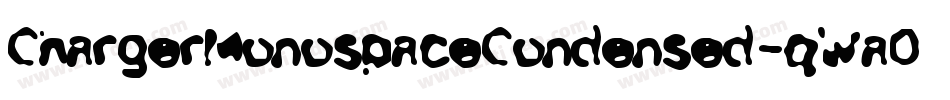 ChargerMonospaceCondensed-qWa0字体转换