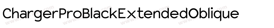 ChargerProBlackExtendedOblique-BARB字体转换