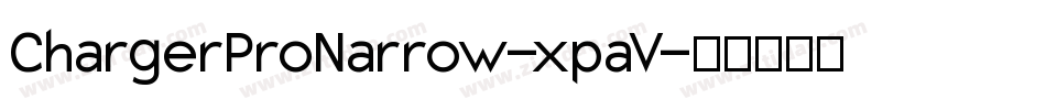ChargerProNarrow-xpaV字体转换