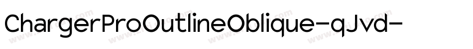ChargerProOutlineOblique-qJvd字体转换