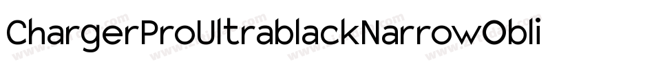 ChargerProUltrablackNarrowOblique-zp3w字体转换