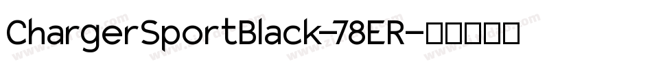 ChargerSportBlack-78ER字体转换