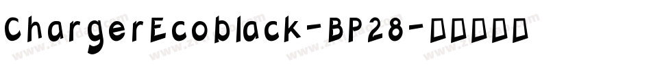 ChargerEcoblack-BP28字体转换