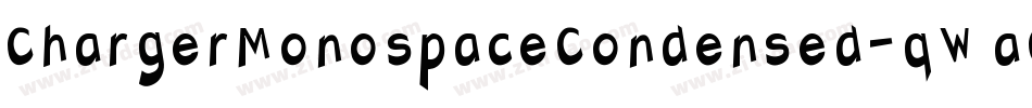 ChargerMonospaceCondensed-qWa0字体转换