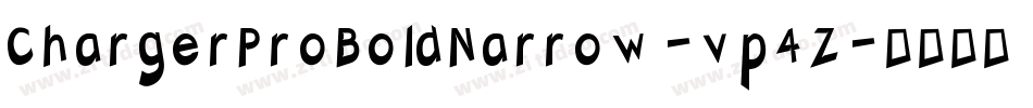 ChargerProBoldNarrow-vp4Z字体转换