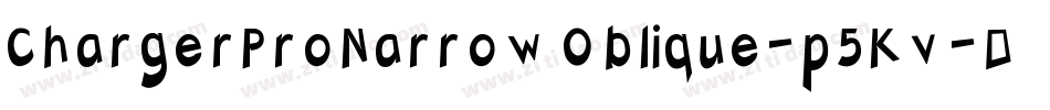 ChargerProNarrowOblique-p5Kv字体转换