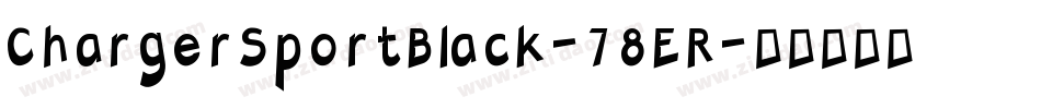 ChargerSportBlack-78ER字体转换
