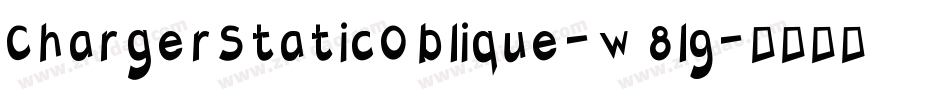 ChargerStaticOblique-w8l9字体转换